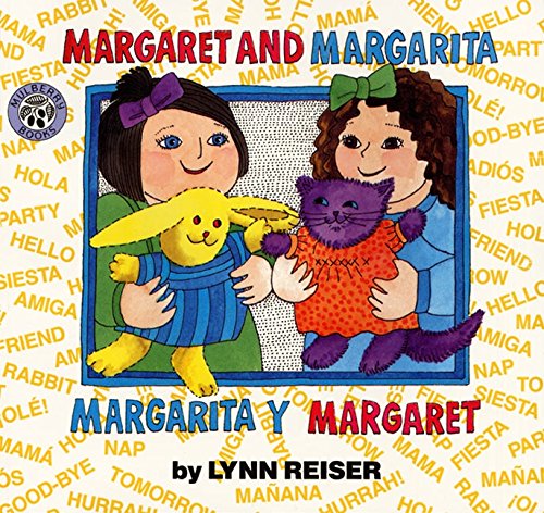 Margaret and Margarita / Margarita y Margaret