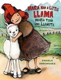 Maria Had A Little Llama / María tenía una llamita