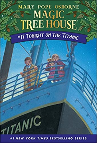 Magic Tree House: Tonight on the Titanic