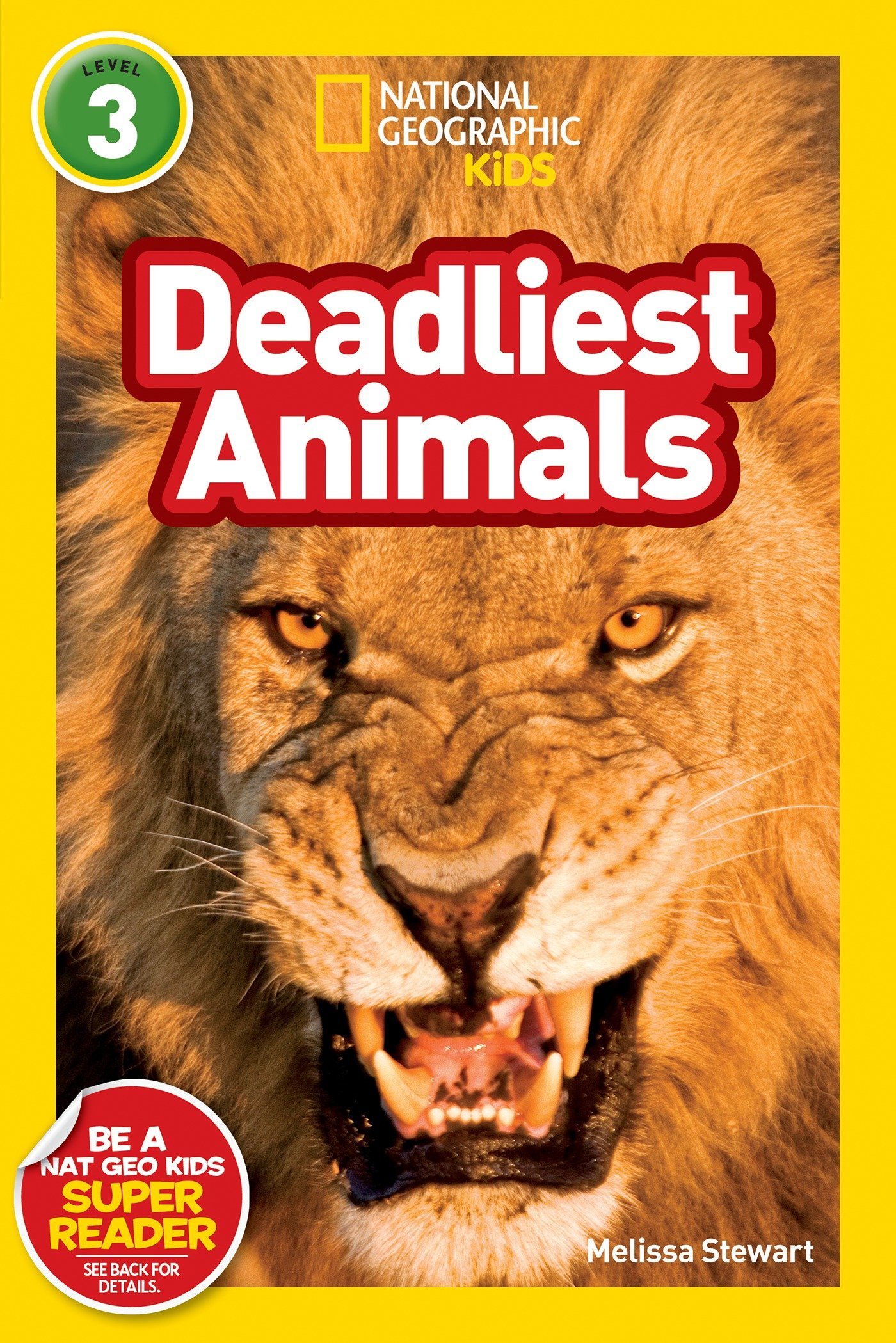National Geographic Kids: Deadliest Animals