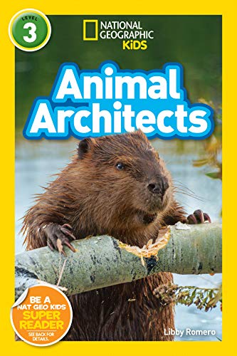 National Geographic Kids: Animal Architects