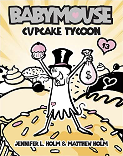 Babymouse: Cupcake Tycoon