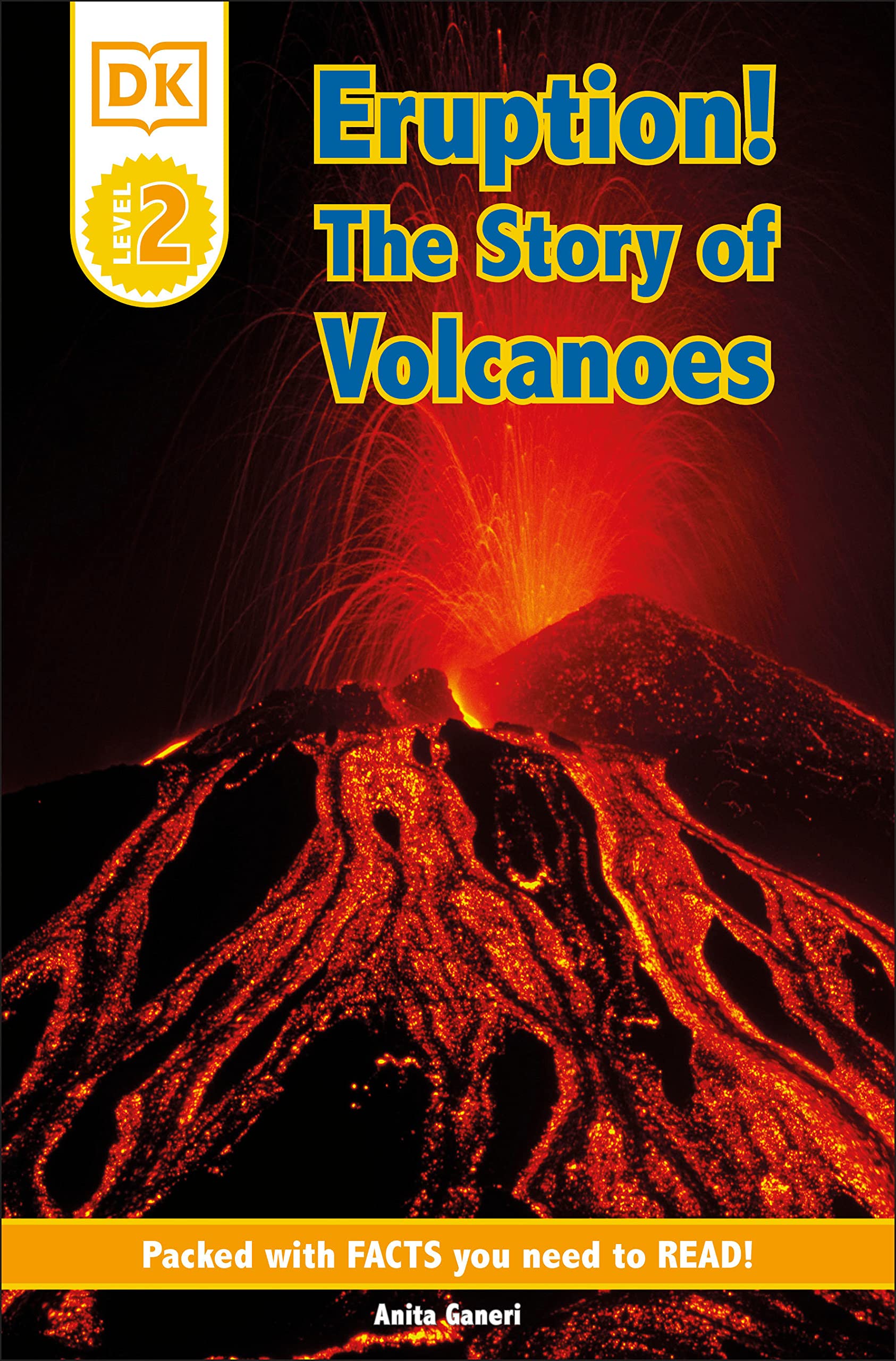 DK Readers: Eruption!: The Story of Volcanoes