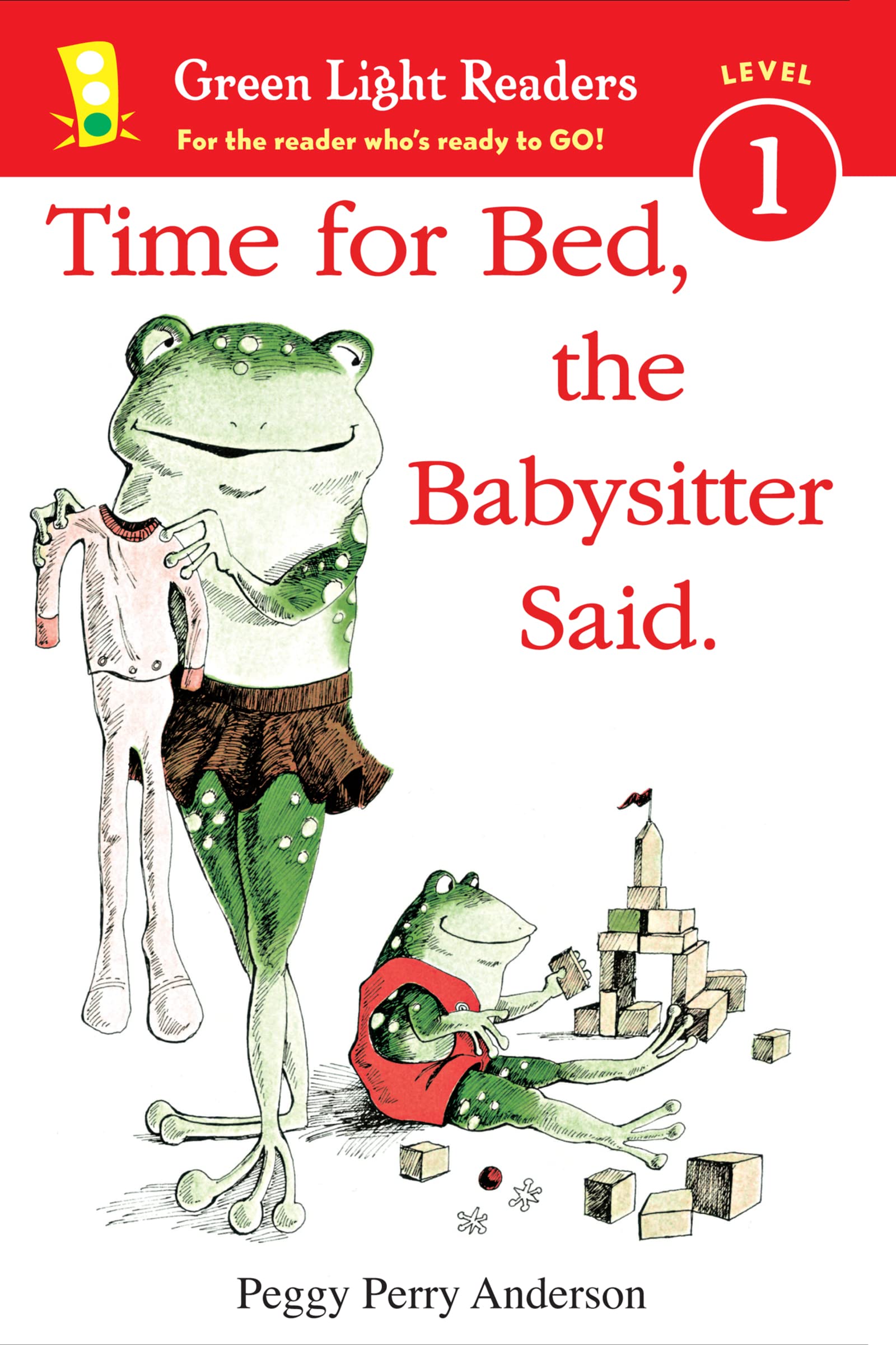 Time for Bed, the Babysitter Said / La Niñera dijo: “Es hora de ir a la cama”