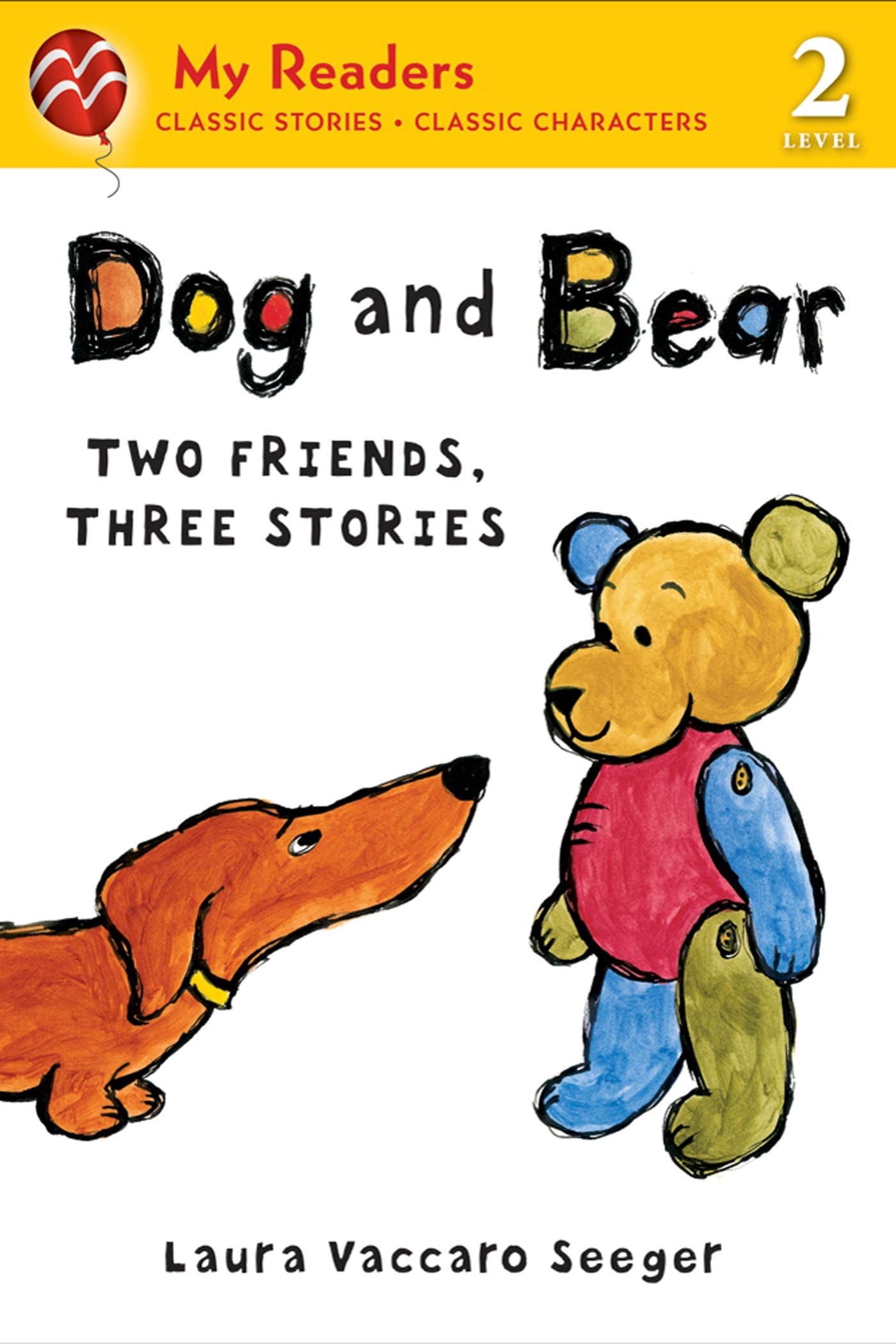 Dog and Bear:Two Friends,Three Stories
