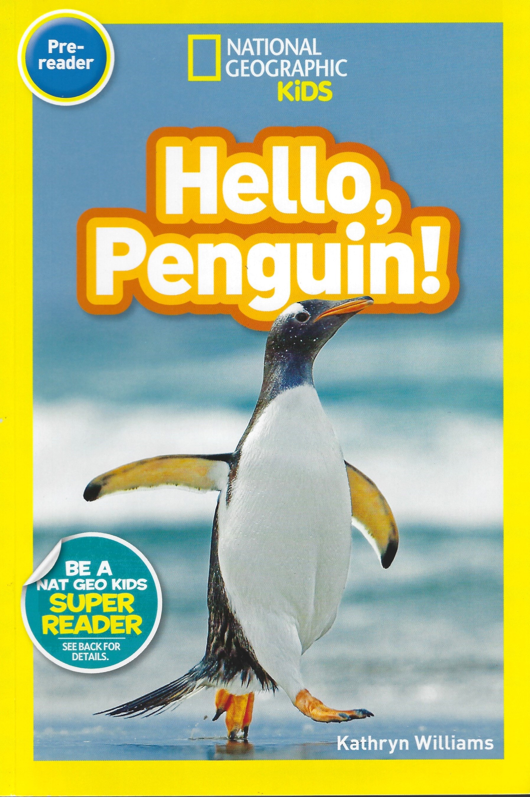 National Geographic Kids: Hello, Penguin