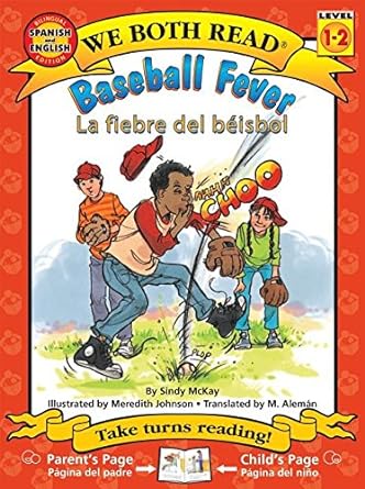 Baseball Fever / La fiebre del béisbol
