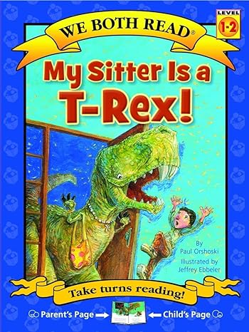 My Sitter is a T-Rex / ¡Mi niñera es un T-Rex!