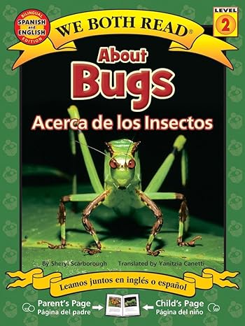 About Bugs / Acerca de los insectos