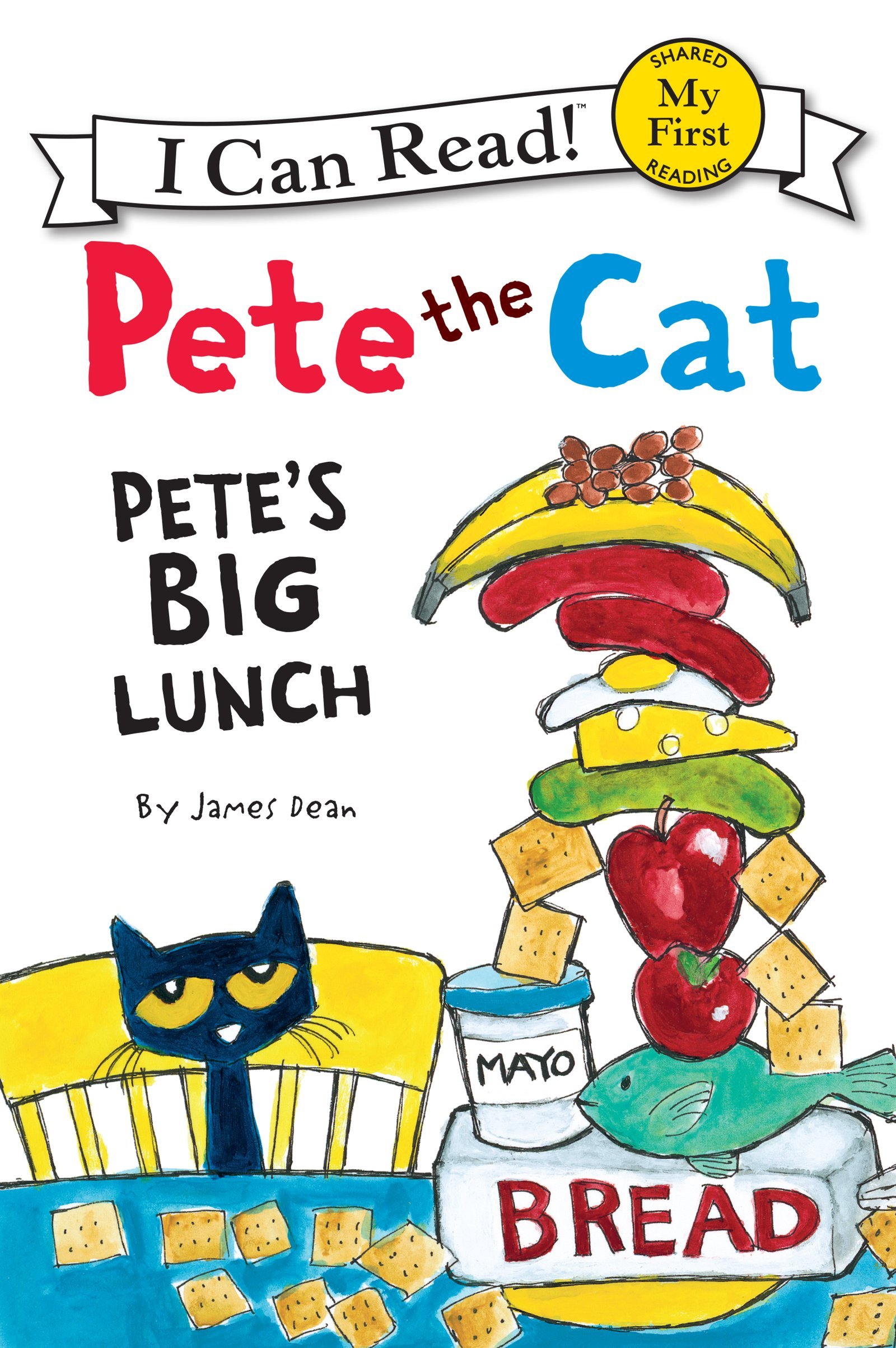Pete the Cat: Pete’s Big Lunch
