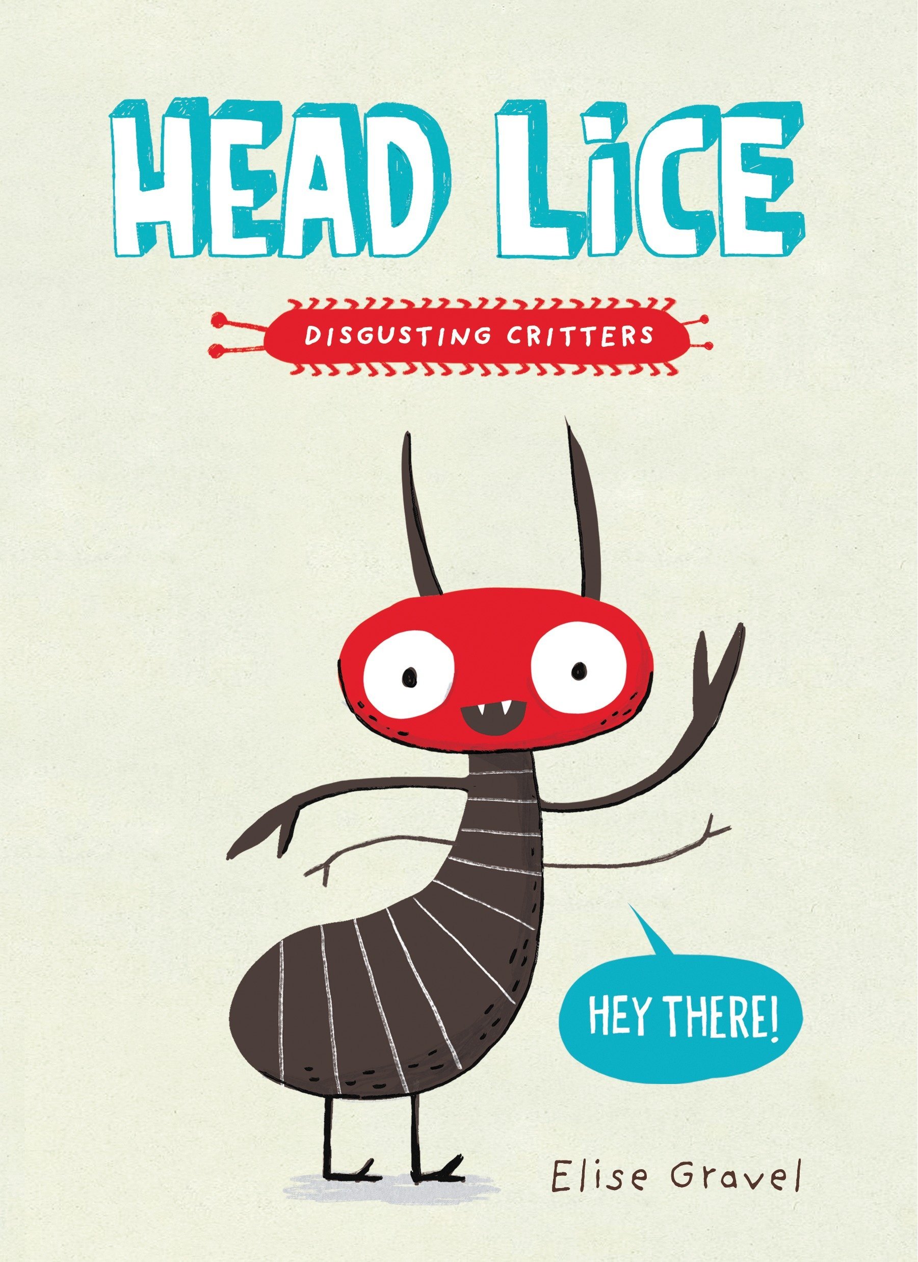 Disgusting Critters: Head Lice
