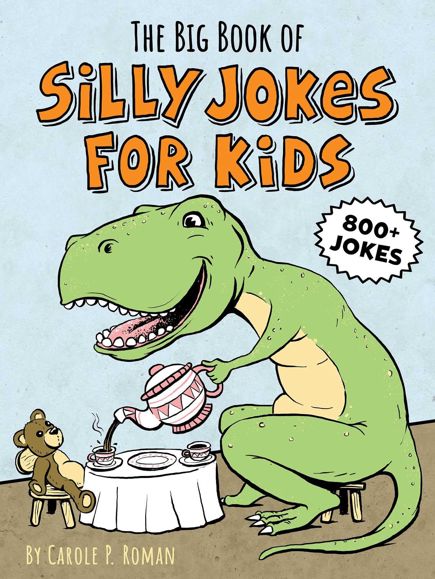 Big Book of Silly Jokes for Kids